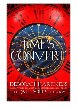 [PDF] Free Download Time's Convert By Deborah Harkness