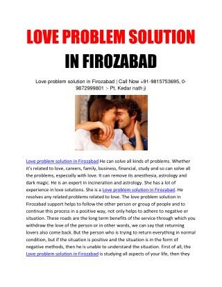 Love problem solution in Firozabad | Call Now 91-9815753695, 0-9872999801 :- Pt. Kedar nath ji