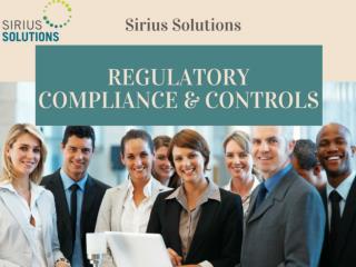 Get Professional Help in Regulatory Compliance and Controls Management | Sirius Solutions