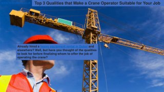 Top 3 Qualities that Make a Crane Operator Suitable for Your Job | Universum Heavylift Group