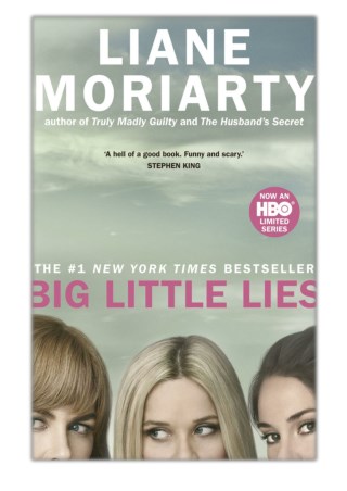 [PDF] Free Download Big Little Lies By Liane Moriarty