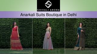 Anarkali Suits Boutique in Delhi