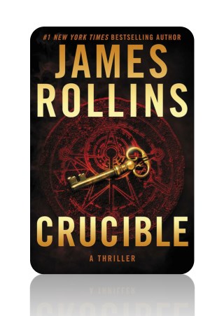 [PDF] Free Download Crucible By James Rollins