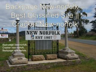 Backpage New-norfolk â€“Best Classified Site || Cracker New-norfolk