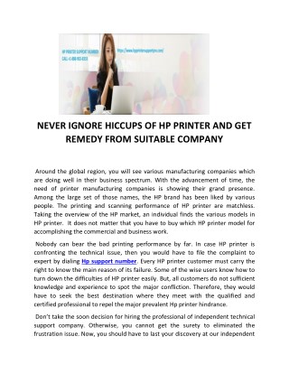 Never ignore hiccups of HP printer and get remedy from suitable company