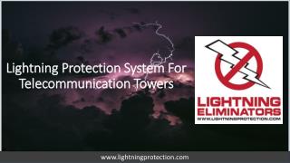 Lightning Protection System For Telecommunication Towers