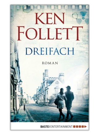[PDF] Free Download Dreifach By Ken Follett