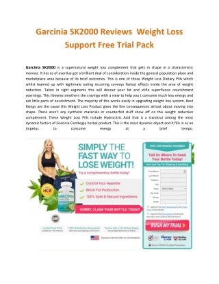 Garcinia SK2000 Reviews Weight Loss Support Free Trial Pack