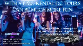 With a Limo Rental DC Tours Can Be Much More Fun