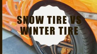 Snow Tire vs Winter Tire