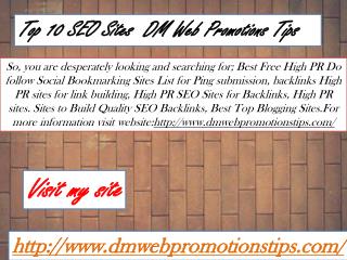 Top 10 SEO Sites | DM Web Promotions Tips