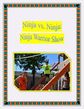 Ninja vs. Ninja: Ninja Warrior Show