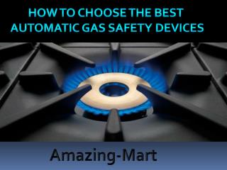 Automatic Gas Safety Device Trader in Delhi | 91 9015735108
