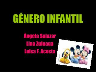 GÉNERO INFANTIL