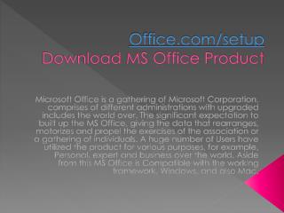 WWW.OFFICE.COM/SETUP | ACTIVATE YOUR MS OFFICE ACCOUNT