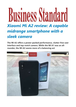 Xiaomi Mi A2 review: A capable midrange smartphone with a sleek camera