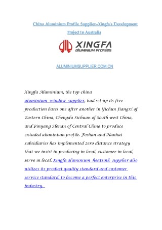 China Aluminium Profile Supplier--Xingfa's Development Project In Australia