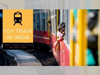 5 Toy Trains In India