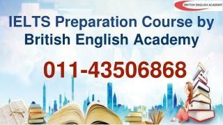 IELTS Preparation Centre Delhi | 011-43506868