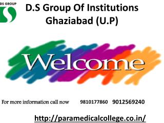Best paramedical college in ghaziabad 9810177860 for health care courses.