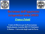 Revisione dell approccio terapeutico nella OHSS