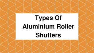 Aluminium Roller Shutter Manufacturers in Telangana