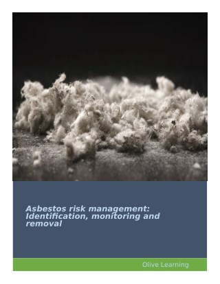 Asbestos risk management: Identification, monitoring and removal