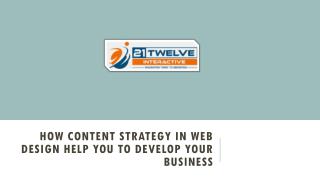 How content strategy in Web Design help you to develop your business