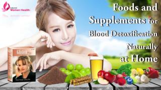 Best Skin Care Foods, Natural Blood Detoxification Supplements at Home