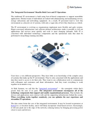 Integrated Environment Benefits Both Users & IT Operations