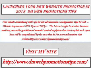 Launching Your New Website Promotion in 2018 | DM Web Promotions Tips