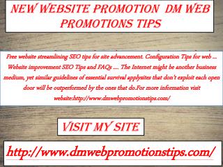 New Website Promotion | DM Web Promotions Tips