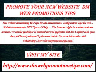 Promote Your New Website | DM Web Promotions Tips