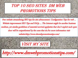 Top 10 SEO Sites | DM Web Promotions Tips