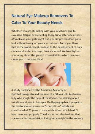 Natural Eye Makeup Removers To Cater To Your Beauty Needs