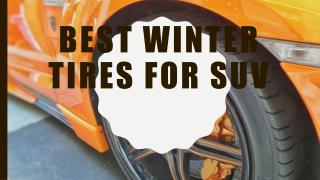 Best Winter Tires For SUV