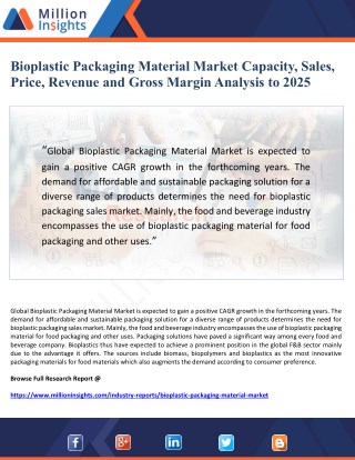 Bioplastic Packaging Material Market Capacity, Sales, Price, Revenue and Gross Margin Analysis to 2025