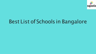 Best List of Schools in Bangalore