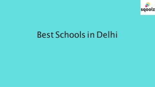 Best Schools in Delhi