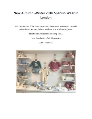 New Autumn-Winter 2018 Spanish Wear In London