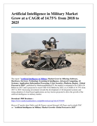 Artificial Intelligence in Military Market Grow at a CAGR of 14.75% from 2018 to 2025