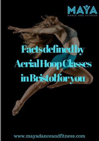 Facts defined by Aerial Hoop Classes in Bristol for you