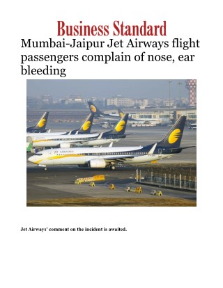 Mumbai-Jaipur Jet Airways flight passengers complain of nose, ear bleeding 