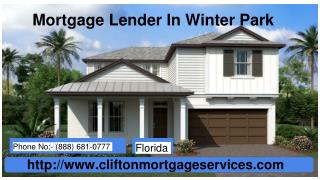 Unique Mortgage Lender In Winter Park, FL | Clifton Mortgage