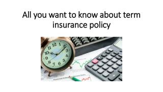 All you want to know about term insurance policy