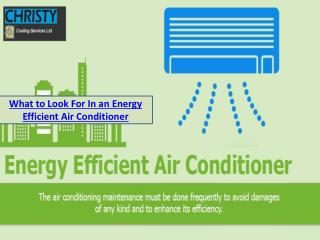 What to Look For In an Energy Efficient Air Conditioner