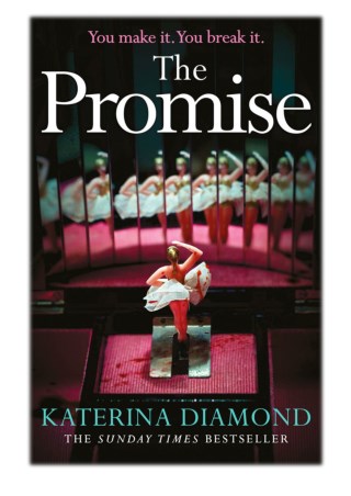 [PDF] Free Download The Promise By Katerina Diamond