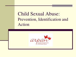 Child Sexual Abuse: Prevention, Identification and Action