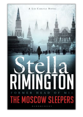 [PDF] Free Download The Moscow Sleepers By Stella Rimington
