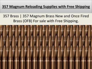 357 Magnum Reloading Supplies with Free Shipping
